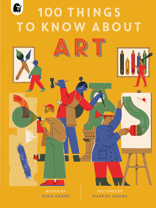 Title details for 100 Things to Know About Art by Susie Hodge - Available